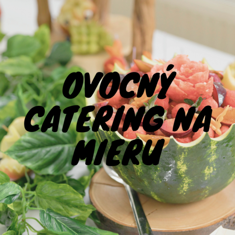 Ovocný catering